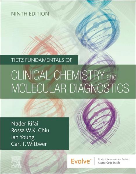Tietz Fundamentals of Clinical Chemistry and Molecular Diagnostics (Tietz Textbook of Clinical Chemistry and Molecular Diagnostics) - بیوشیمی